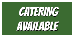 Catering Available